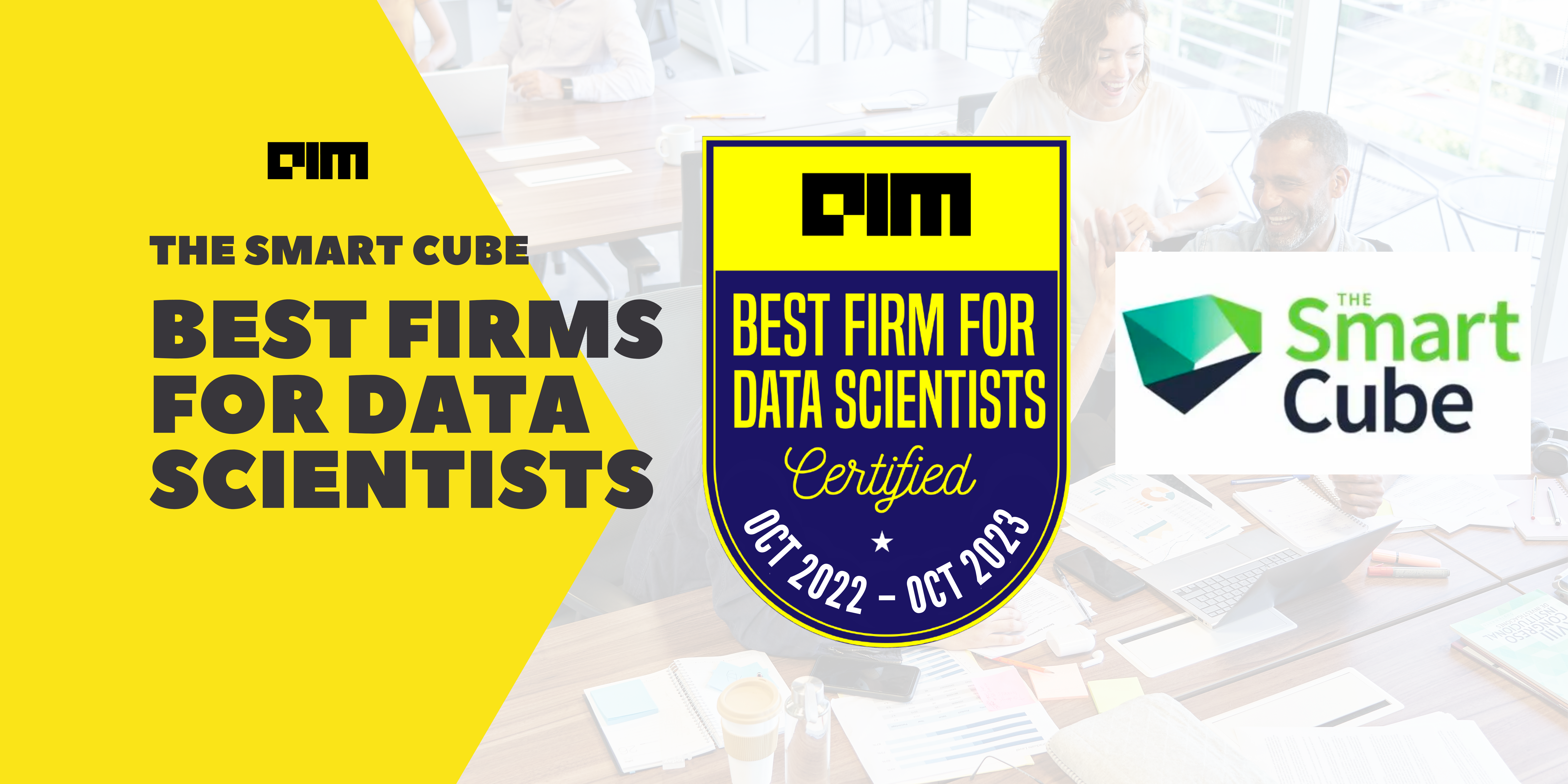 What Makes The Smart Cube a Top Data Science Workplace?